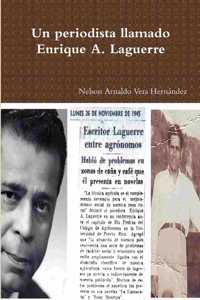 periodista llamado Enrique A. Laguerre