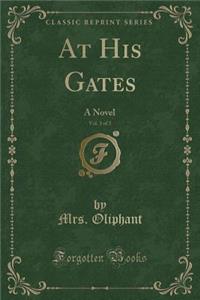 At His Gates, Vol. 3 of 3