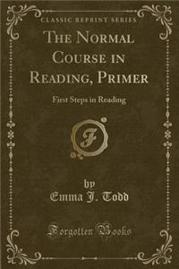 The Normal Course in Reading, Primer
