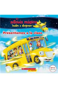 Presentamos a la Clase