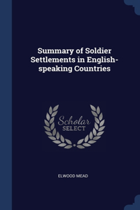 Summary of Soldier Settlements in English-speaking Countries