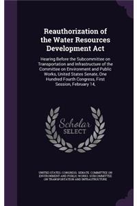 Reauthorization of the Water Resources Development Act
