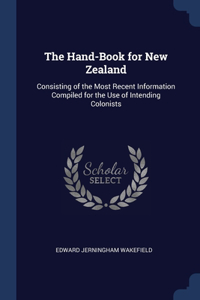 The Hand-Book for New Zealand