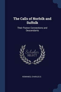 The Calls of Norfolk and Suffolk