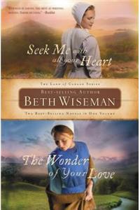 Seek Me with All Your Heart/The Wonder of Your Love