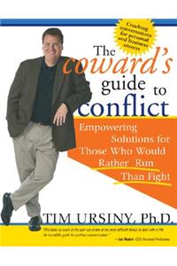 Coward's Guide to Conflict