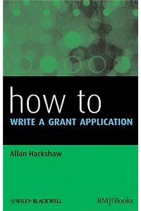 How to Write a Grant Application