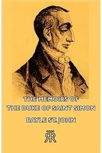 Memoirs of the Duke of Saint Simon