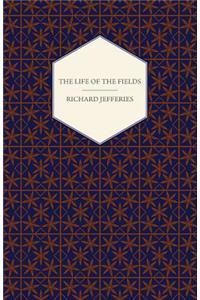 Life of the Fields