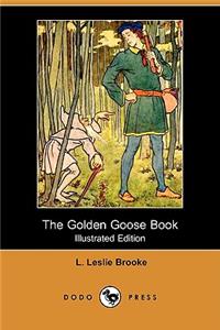 Golden Goose Book (Illustrated Edition) (Dodo Press)