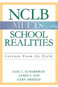Nclb Meets School Realities