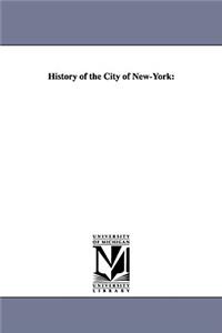 History of the City of New-York