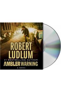 The Ambler Warning