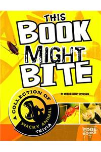 This Book Might Bite