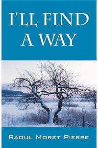 I'll Find a Way