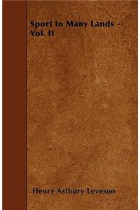 Sport in Many Lands - Vol. II