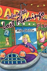 Tales of the Lost Flamingo