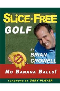 Slice-Free Golf