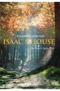 Isaac's House