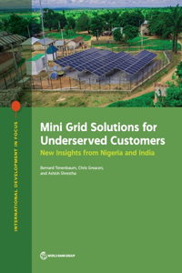 Mini Grid Solutions for Underserved Customers