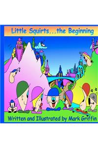 Little Squirts Book One
