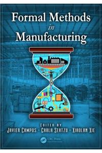 Formal Methods in Manufacturing