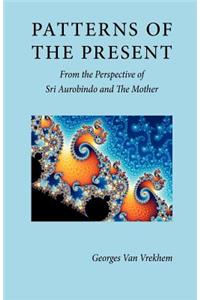 Patterns of the Present