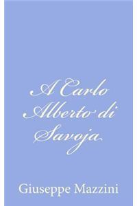 A Carlo Alberto di Savoja
