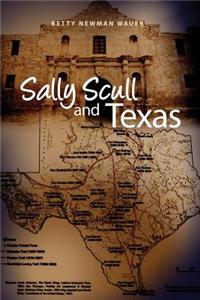 Sally Scull and Texas