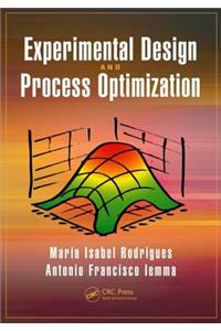 Experimental Design and Process Optimization