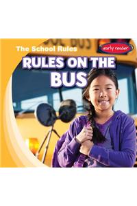 Rules on the Bus