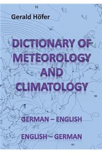 Dictionary of Meteorology and Climatology, German-English / English-German