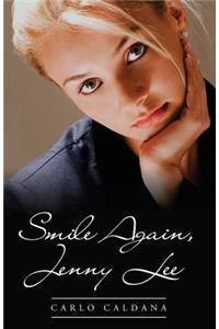 Smile Again, Jenny Lee