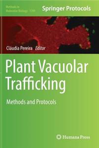 Plant Vacuolar Trafficking