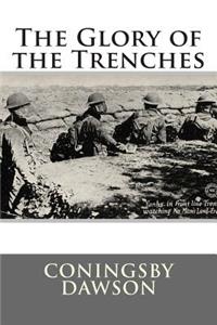 The Glory of the Trenches