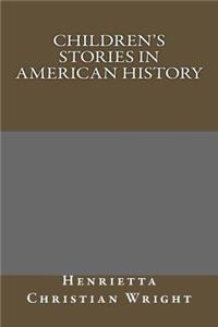Children's Stories in American History