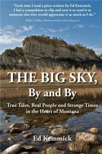 Big Sky, By and By