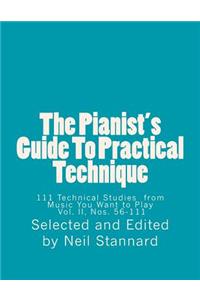 Pianist's Guide To Practical Technique, Vol II