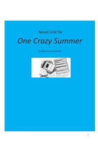 Novel Unit for One Crazy Summer