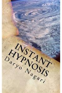 Instant Hypnosis