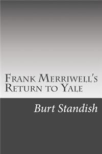 Frank Merriwell's Return to Yale