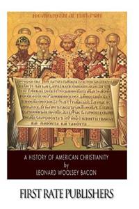 History of American Christianity