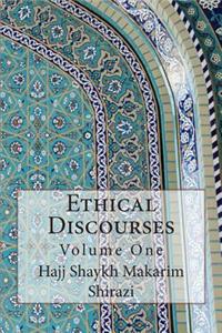Ethical Discourses
