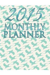 2015 Monthly Planner