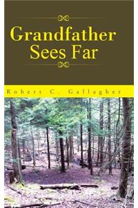 Grandfather Sees Far