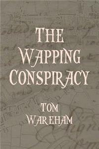 Wapping Conspiracy