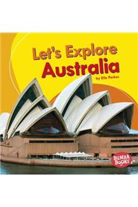 Let's Explore Australia