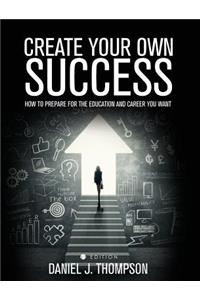Create Your Own Success