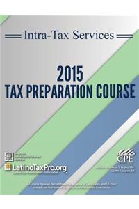 Intra-Tax Services 2015 Tax Preparation Course