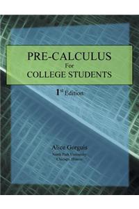 Pre-Calculus for College Students
